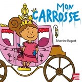 MON CARROSSE