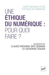 POUR UNE ETHIQUE DU NUMERIQUE