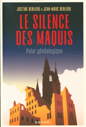 [9271713]  Le silence des maquis : polar généalogique 