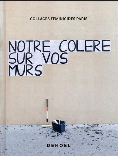 [9239756]  Notre colère sur vos murs 